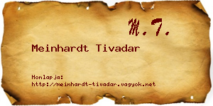 Meinhardt Tivadar névjegykártya